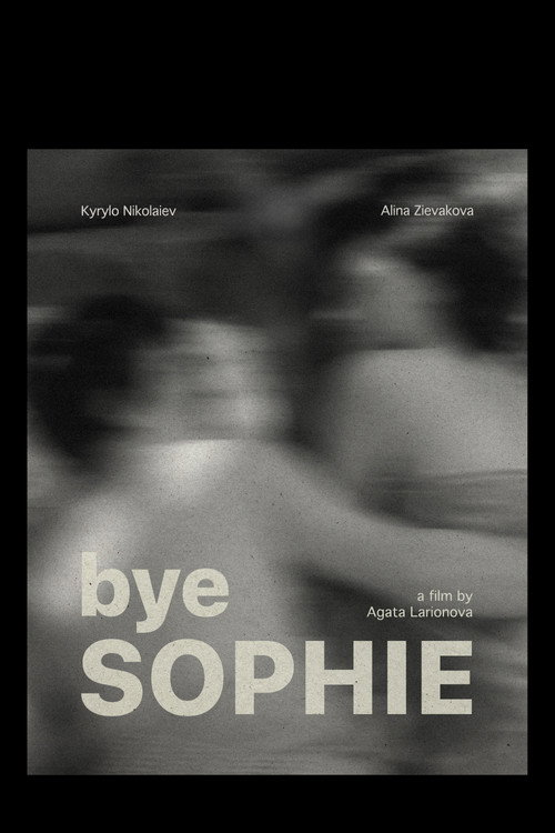 bye Sophie