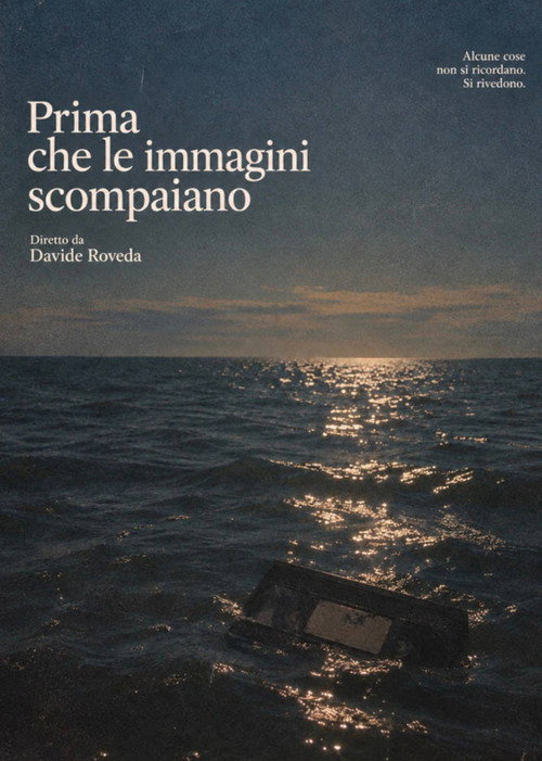 Prima che le immagini scompaiano