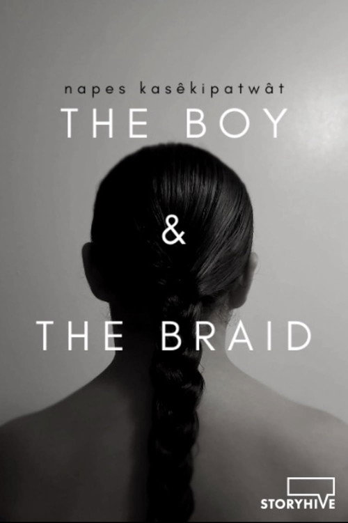 Napes Kasêkipatwât : The Boy & The Braid