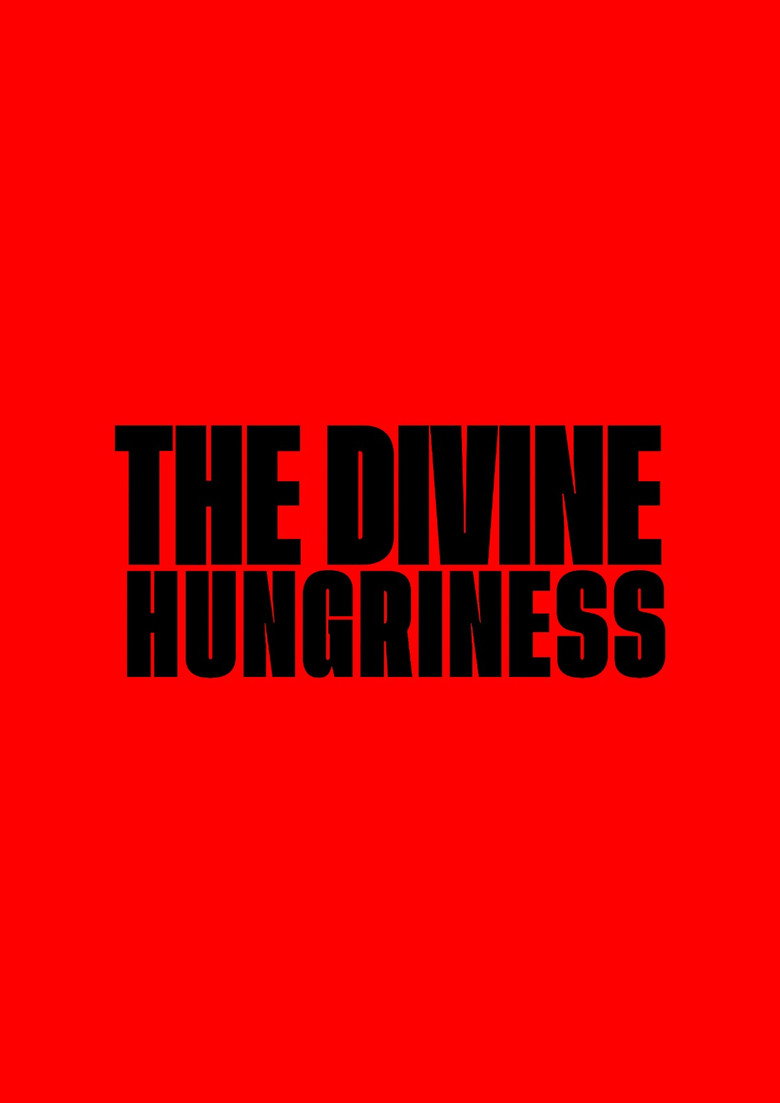 The Divine Hungriness