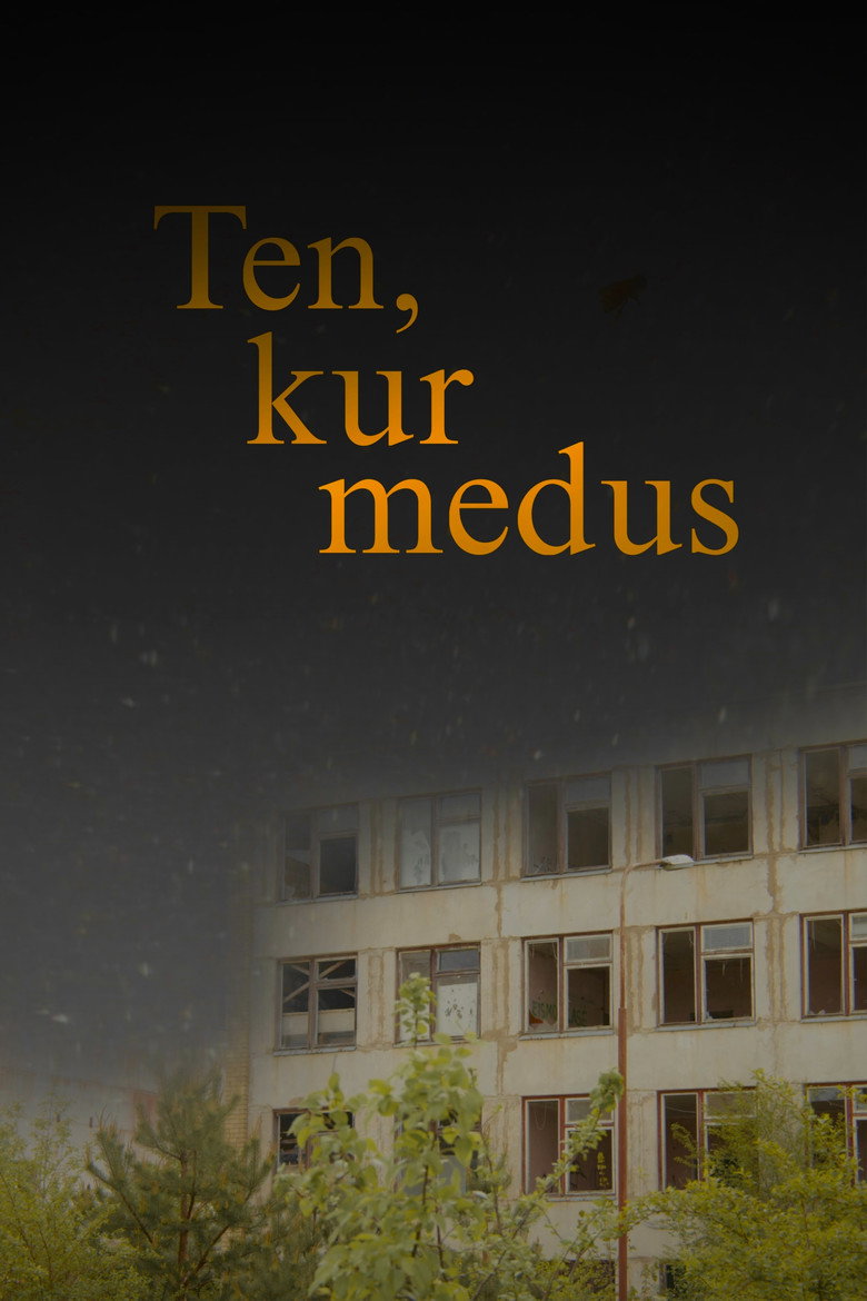 Ten, kur medus